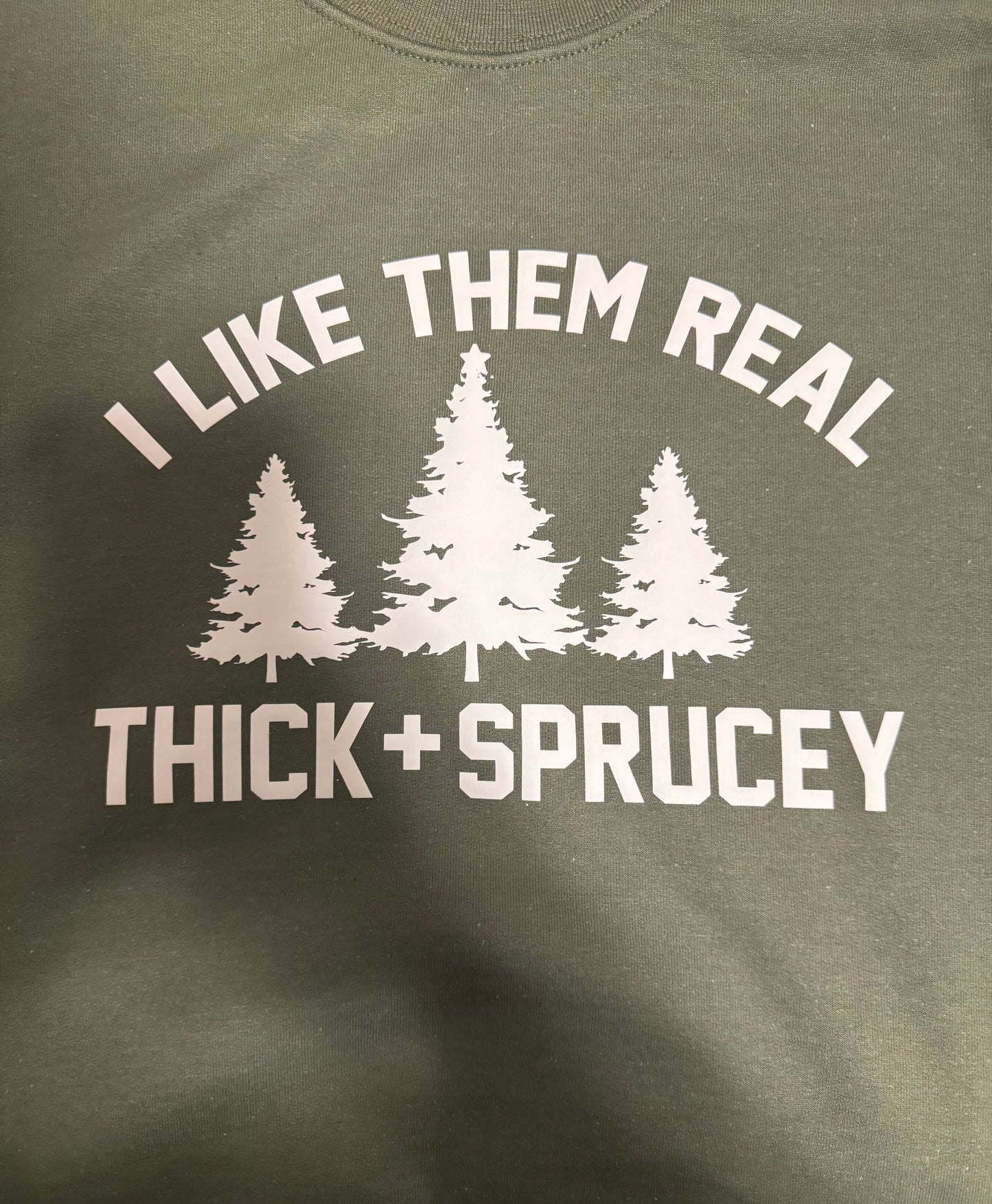 Thick & Sprucy Crewneck Sweatshirt